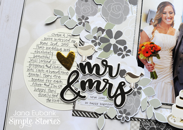 Simple Stories: Mr. and Mrs. Scrapbook Page – Jana Eubank
